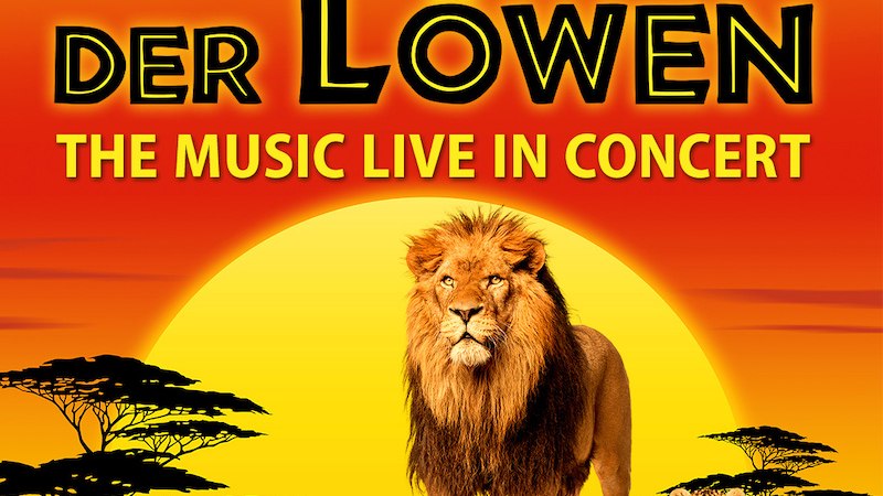 König der Löwen - Live in Concert, © Highlight Concerts GmbH König der Löwen - Live in Concert, © Highlight Concerts GmbH
