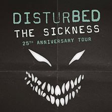 Disturbed - The Sickness 25th Anniversary Tour, © links im Bild