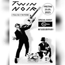 Schwarz-weißes Konzertplakat für 'Twin Noir' am 23. Mai 2025 mit Special Guest und Aftershow-Party. Zwei Musiker mit Gitarren und Tonbandgerät abgebildet., © links im Bild Schwarz-weißes Konzertplakat für 'Twin Noir' am 23. Mai 2025 mit Special Guest und Aftershow-Party. Zwei Musiker mit Gitarren und Tonbandgerät abgebildet., © links im Bild