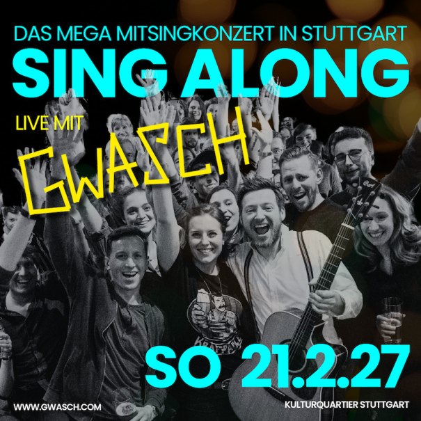 Sing-Along mit Gwasch, © Jens Schmelzle Sing-Along mit Gwasch, © Jens Schmelzle
