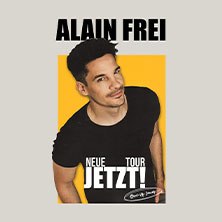 Poster of Alain Frei with the inscription 'Neue Tour Jetzt!' against a yellow background. The artist is wearing a black T-shirt., &copy; links im Bild