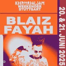 Keep it real Jam Weekender - Blaiz Fayah, © links im Bild