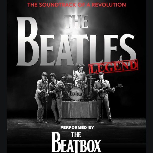 Schwarz-weißes Plakat einer Beatles-Tribute-Show mit der Band The Beatbox. Der Titel 'The Beatles Legend' ist prominent zu sehen., © MPM LIVE GmbH Schwarz-weißes Plakat einer Beatles-Tribute-Show mit der Band The Beatbox. Der Titel 'The Beatles Legend' ist prominent zu sehen., © MPM LIVE GmbH
