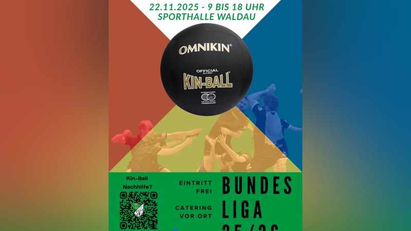Einladung zu einem Kin-Ball Bundesliga-Spieltag am 22.11.2025 in der Sporthalle Waldau. Eintritt frei, Catering vor Ort. Enthält QR-Code für Kin-Ball-Infos., © 2025