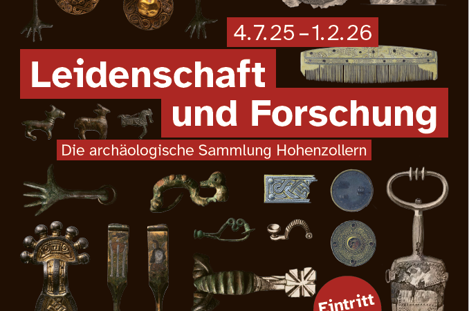 Plakat für die Ausstellung 'Leidenschaft und Forschung' im Landesmuseum Württemberg. Gezeigt werden archäologische Artefakte, Eintritt frei., © Landesmuseum Württemberg, Gestaltung: südstudio