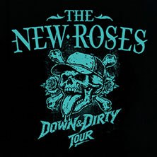 The New Roses - Down & Dirty Tour 2026, © links im Bild The New Roses - Down & Dirty Tour 2026, © links im Bild