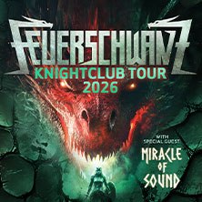 Poster der FEUERSCHWANZ Knightclub Tour 2026 mit einem roten Drachen und einem Ritter. Special Guest: Miracle of Sound., © links im Bild Poster der FEUERSCHWANZ Knightclub Tour 2026 mit einem roten Drachen und einem Ritter. Special Guest: Miracle of Sound., © links im Bild