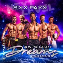 SIXX PAXX - Dreams Tour 2026/27, © see on the left SIXX PAXX - Dreams Tour 2026/27, © see on the left