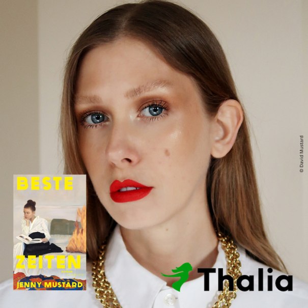 Book Talk mit Jenny Mustard - "Beste Zeiten", © Thalia Deutschland GmbH & Co. KG