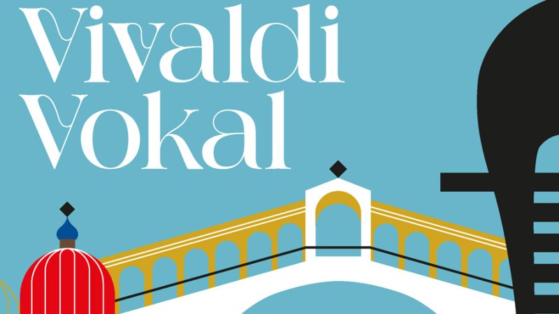 Grafik mit dem Text 'Vivaldi Vokal', einer stilisierten Brücke und einem Violinschlüssel auf blauem Hintergrund., © Simone Nilius Grafik mit dem Text 'Vivaldi Vokal', einer stilisierten Brücke und einem Violinschlüssel auf blauem Hintergrund., © Simone Nilius