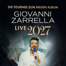 Giovanni Zarrella - The Tour for His New Album - Live 2027, © see on the left Giovanni Zarrella - The Tour for His New Album - Live 2027, © see on the left