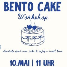 Bento Cake Workshop, &copy; links im Bild