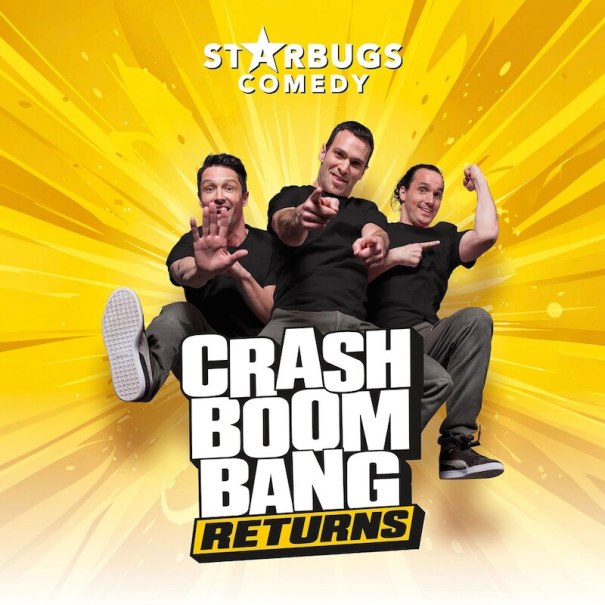 Crash Boom Bang - Returns, &copy; Starbugs