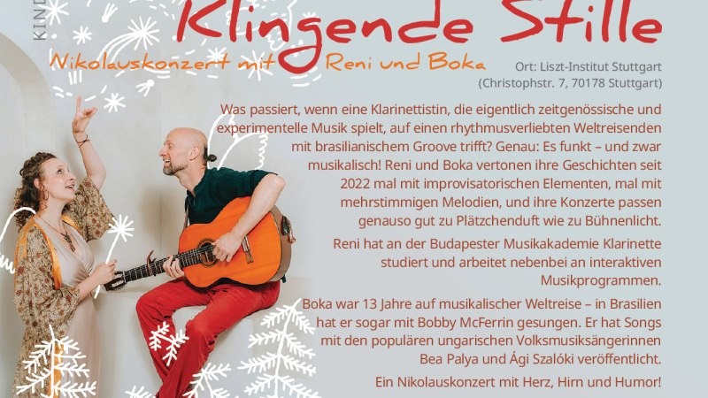 Plakat für das Nikolauskonzert "Klingende Stille" mit Reni und Boka am 5. Dezember 2025 im Liszt-Institut Stuttgart. Musikalische Darbietung mit Herz, Hirn und Humor., © Liszt Institut