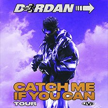Dardan - Catch me if you can Tour 2025, © links im Bild Dardan - Catch me if you can Tour 2025, © links im Bild