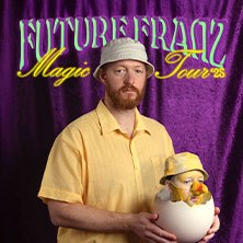 Future Franz - Magic Tour 25, © links im Bild
