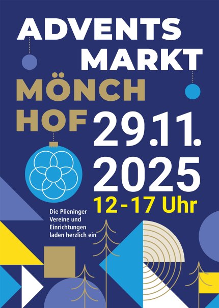 Plakat für den Adventsmarkt Mönchhof am 29.11.2025 von 12-17 Uhr. Enthält geometrische Formen und weihnachtliche Symbole., © Landeshauptstadt Stuttgart Bezirksamt Plieningen-Birkach Plakat für den Adventsmarkt Mönchhof am 29.11.2025 von 12-17 Uhr. Enthält geometrische Formen und weihnachtliche Symbole., © Landeshauptstadt Stuttgart Bezirksamt Plieningen-Birkach