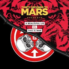 Thirty Seconds to Mars - A Beautiful Lie vs This Is War 2027, &copy; links im Bild
