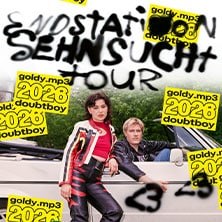 doubtboy & goldy.mp3 - Endstation Sehnsucht Tour 2026, © links im Bild doubtboy & goldy.mp3 - Endstation Sehnsucht Tour 2026, © links im Bild