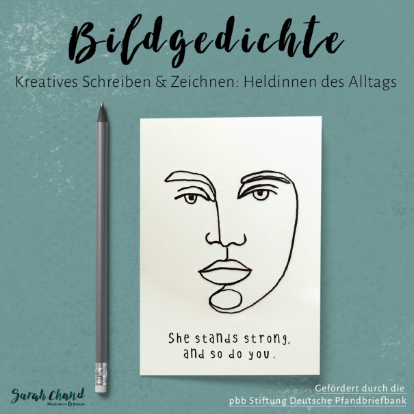Bildgedichte - Kreatives Schreiben & Zeichnen: Heldinnen des Alltags, © Foto: S.Chand Bildgedichte - Kreatives Schreiben & Zeichnen: Heldinnen des Alltags, © Foto: S.Chand