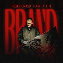HeXer - Brand Tour Pt. II, © links im Bild HeXer - Brand Tour Pt. II, © links im Bild