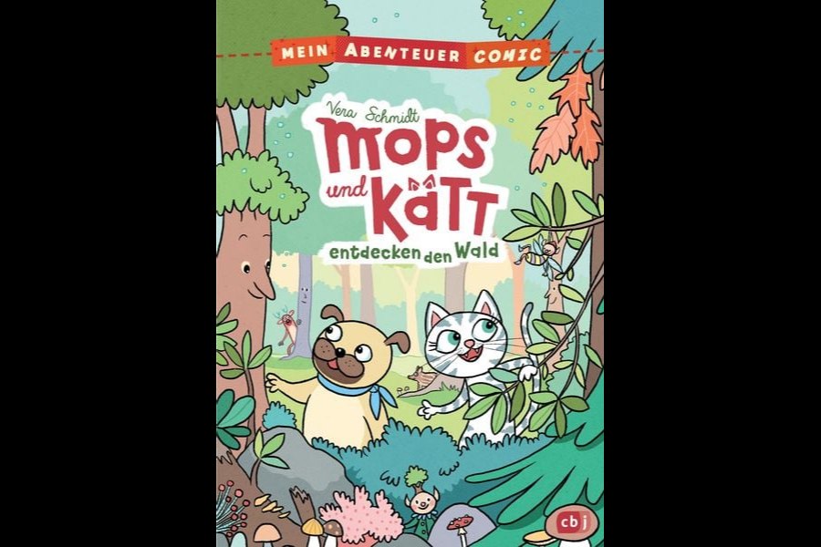 Mops und Kätt entdecken den Wald mit Vera Schmidt, © Foto: cbj Mops und Kätt entdecken den Wald mit Vera Schmidt, © Foto: cbj