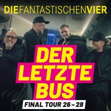 The Fantastischen Vier on a tour bus, smiling. Text: 'The last bus - Final Tour 26-28'. Farewell tour announcement., © links im Bild The Fantastischen Vier on a tour bus, smiling. Text: 'The last bus - Final Tour 26-28'. Farewell tour announcement., © links im Bild