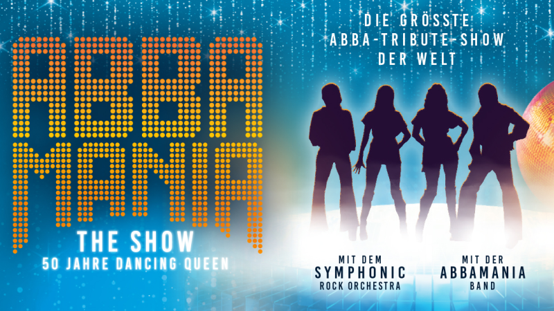 Plakat f&uuml;r ABBAMANIA THE SHOW mit Silhouetten von vier Personen, einem Discoball und Text &uuml;ber die gr&ouml;&szlig;te ABBA-Tribute-Show der Welt., &copy; links im Bild