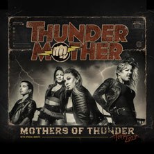 Thundermother - Mothers of Thunder Tour 2027, &copy; links im Bild
