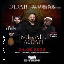 Konzertplakat für Mikaîl Aslan mit Cemil Qoçgiri und Beşer Şahin. Auftritt am 24.05.2026 in Hamburg. "Neo-Traditional Music" wird beworben., © links im Bild Konzertplakat für Mikaîl Aslan mit Cemil Qoçgiri und Beşer Şahin. Auftritt am 24.05.2026 in Hamburg. "Neo-Traditional Music" wird beworben., © links im Bild