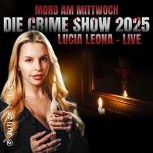 Frau hält eine Kerze, im Hintergrund ein Spiegel. Text: Mord am Mittwoch - Die Crime Show 2025 - Lucia Leona - Live., © links im Bild Frau hält eine Kerze, im Hintergrund ein Spiegel. Text: Mord am Mittwoch - Die Crime Show 2025 - Lucia Leona - Live., © links im Bild