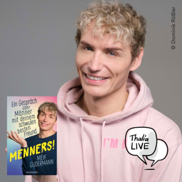 Ein Mann in einem rosa Hoodie h&auml;lt das Buch 'Menners!' von Meik Gudermann. Das Thalia-Logo ist unten rechts im Bild., &copy; Thalia Deutschland GmbH & Co. KG