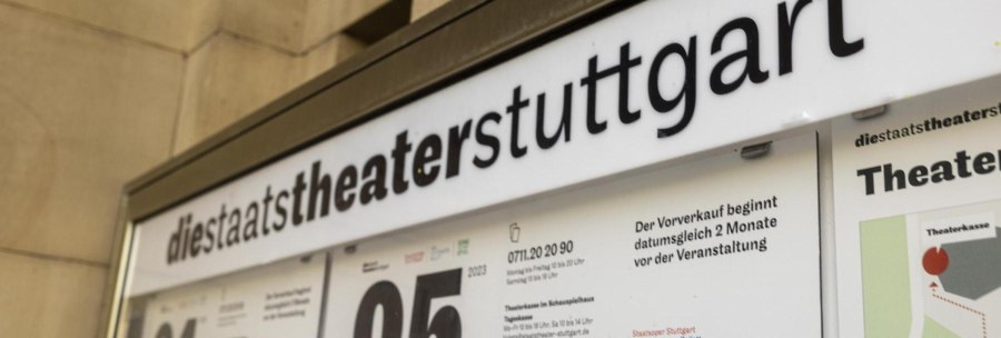 Close-up of an information sign of the Staatstheater Stuttgart with event information and contact details., &copy; Stuttgart-Marketing GmbH, Sarah Schmid