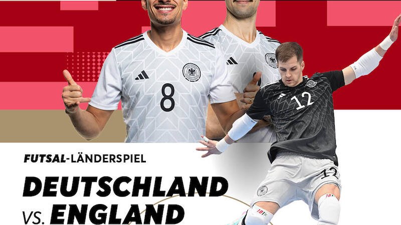 Werbung für das Futsal-Länderspiel Deutschland gegen England am 6. Februar 2026 in Stuttgart. Spieler in deutschen Trikots sind abgebildet., © Deutscher Fußball-Bund e.V. Werbung für das Futsal-Länderspiel Deutschland gegen England am 6. Februar 2026 in Stuttgart. Spieler in deutschen Trikots sind abgebildet., © Deutscher Fußball-Bund e.V.