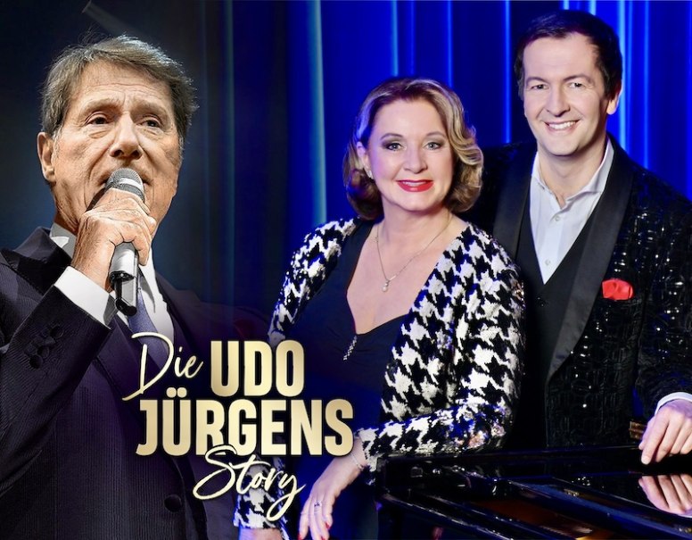 Collage with a singer at the microphone and two people in elegant clothes in front of a piano. Text: 'The Udo J&uuml;rgens Story'., &copy; C2 Concerts GmbH