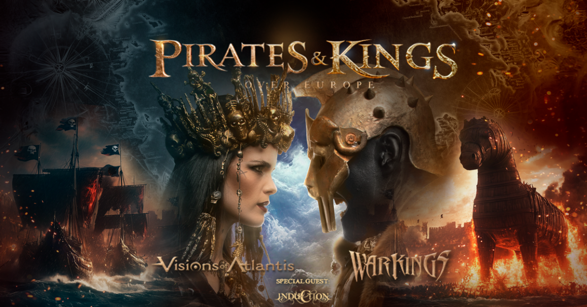 Poster der Pirates & Kings Tour 2026 mit Visions Of Atlantis und Warkings. Es zeigt eine Frau mit Krone und einen Kriegerhelm, flankiert von Schiffen und einem Trojanischen Pferd., &copy; links im Bild