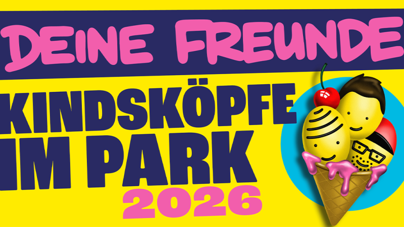 Bunte Grafik mit dem Text 'Deine Freunde - Kindsköpfe im Park 2026' und drei stilisierten Köpfen in einer Eistüte auf gelbem Hintergrund., © links im Bild Bunte Grafik mit dem Text 'Deine Freunde - Kindsköpfe im Park 2026' und drei stilisierten Köpfen in einer Eistüte auf gelbem Hintergrund., © links im Bild