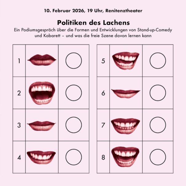 Grafik mit acht verschiedenen Mundbildern und Kreisen, die an ein Wahlformular erinnern. Oben steht der Titel einer Veranstaltung im Renitenztheater., © Renitenztheater Stuttgart e.V. Grafik mit acht verschiedenen Mundbildern und Kreisen, die an ein Wahlformular erinnern. Oben steht der Titel einer Veranstaltung im Renitenztheater., © Renitenztheater Stuttgart e.V.