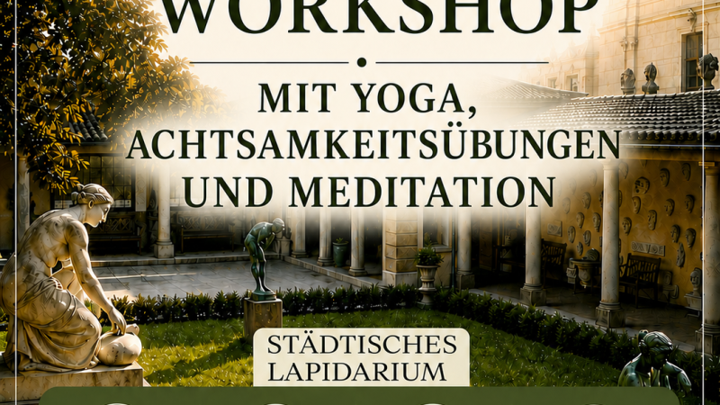 Mindfulness Workshop, © Städtische Lapidarium Mindfulness Workshop, © Städtische Lapidarium
