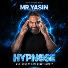 Mr. Yasin - Hypnosis: What if it works after all?, © see on the left Mr. Yasin - Hypnosis: What if it works after all?, © see on the left