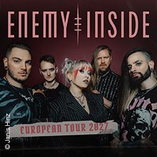 Enemy Inside - European Tour 2027, © links im Bild Enemy Inside - European Tour 2027, © links im Bild