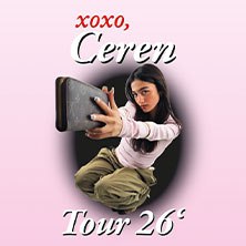 Ceren - xoxo, Ceren Tour 2026, &copy; see on the left