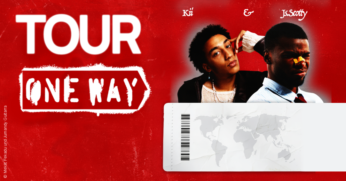 Plakat zur One Way Tour 2026 von JS.Scotty und KII. Zwei Personen posieren vor rotem Hintergrund mit Weltkarte und Barcode unten., &copy; links im Bild