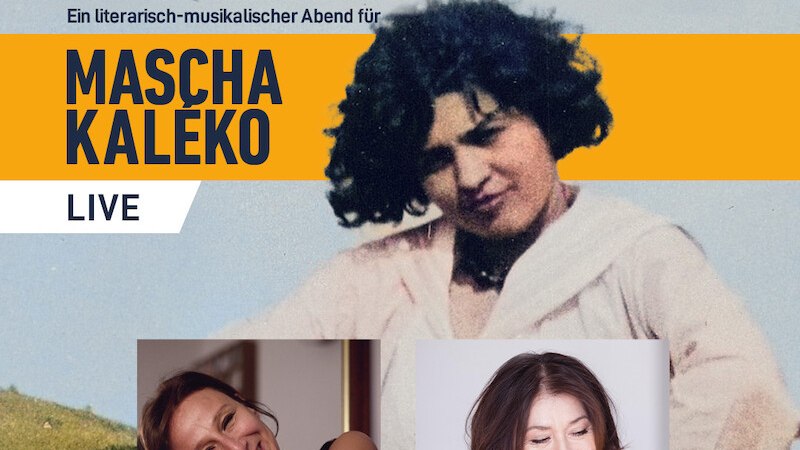 Plakat für 'Nirgendland' mit Etta Scollo Trio & Eva Mattes, gewidmet Mascha Kaléko. Enthält Fotos von zwei Frauen und den Hinweis 'Jetzt Tickets sichern!'., © MSK Events GmbH Plakat für 'Nirgendland' mit Etta Scollo Trio & Eva Mattes, gewidmet Mascha Kaléko. Enthält Fotos von zwei Frauen und den Hinweis 'Jetzt Tickets sichern!'., © MSK Events GmbH