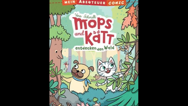 Mops und K&auml;tt entdecken den Wald mit Vera Schmidt, &copy; Foto: cbj