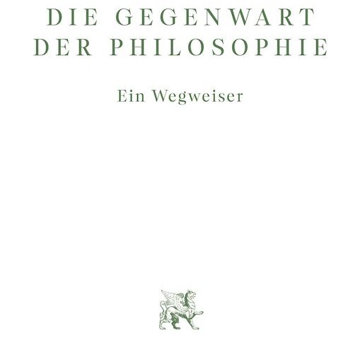 Die Gegenwart der Philosophie, &copy; Verlag