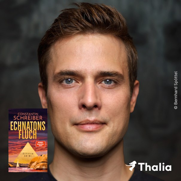 Constantin Schreiber - "Echnatons Fluch", © Thalia Deutschland GmbH & Co. KG