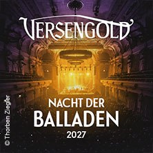 Versengold - Night of Ballads 2027, &copy; links im Bild