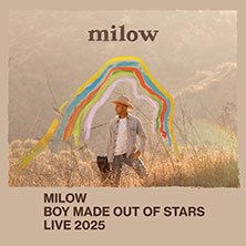 Ein Mann mit Hut steht in einem Feld, umgeben von bunten Regenbogenlinien. Text: Milow - Boy Made Out Of Stars Live 2025., © links im Bild