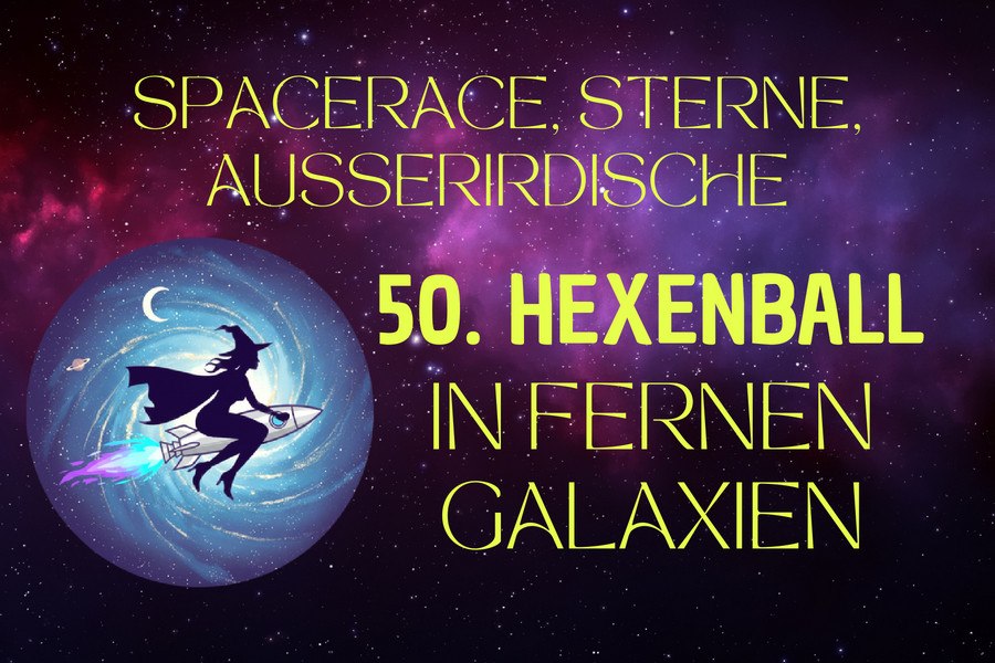 Poster für den 50. Hexenball mit einer Hexe auf einem Besen im Weltraum. Der Hintergrund zeigt eine Galaxie mit dem Text: "Spacerace, Sterne, Außerirdische"., © Liederkranz Stuttgart-Möhringen e.V. Poster für den 50. Hexenball mit einer Hexe auf einem Besen im Weltraum. Der Hintergrund zeigt eine Galaxie mit dem Text: "Spacerace, Sterne, Außerirdische"., © Liederkranz Stuttgart-Möhringen e.V.
